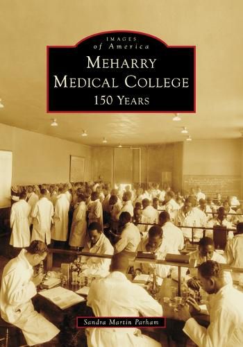 Cover image for Meharry Medical College