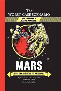 Cover image for Mars: You Decide How to Survive!