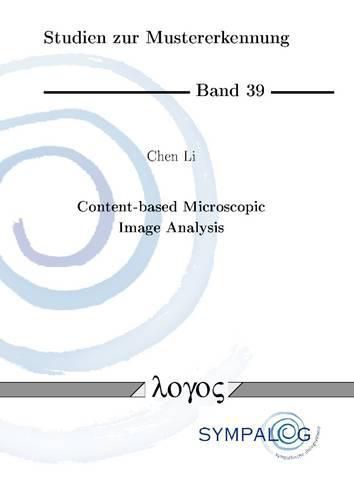 Cover image for Content-Based Microscopic Image Analysis