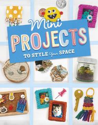 Cover image for Mini Projects to Style Your Space