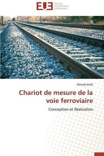 Cover image for Chariot de Mesure de la Voie Ferroviaire