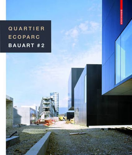 Cover image for Quartier Ecoparc / Ecoparc Quarter: Bauart # 2