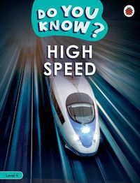 Cover image for Do You Know? Level 4 - High Speed