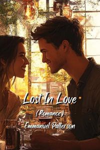 Cover image for Lost In Love (Romance)