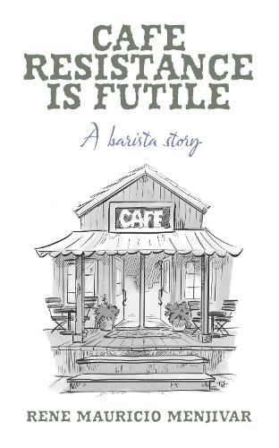 Cover image for CAFE RESISTANCE IS FUTILE