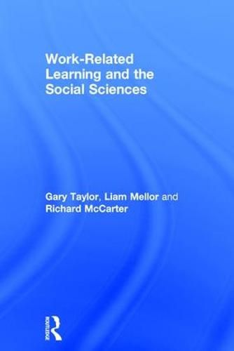 Cover image for Work-Related Learning and the Social Sciences