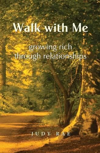 Cover image for Walk with Me: Growing Rich Through Relationships