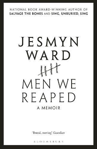 Men We Reaped: A Memoir