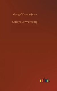 Cover image for Quit your Worrying!