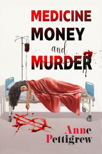 Cover image for Medicine Money And Murder