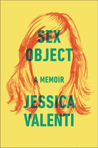 Cover image for Sex Object: A Memoir