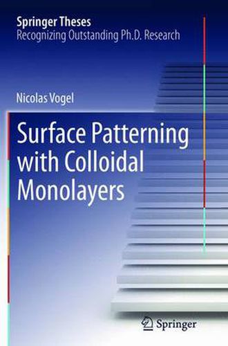 Cover image for Surface Patterning with Colloidal Monolayers