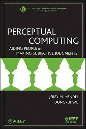 Cover image for Perceptual Computing: Aiding People in Making Subjective Judgments