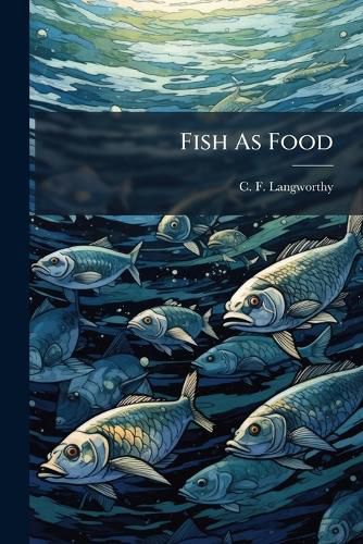 Cover image for Fish as Food