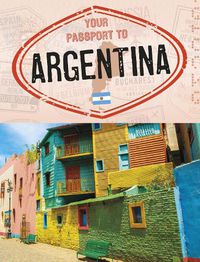 Cover image for Your Passport to Argentina