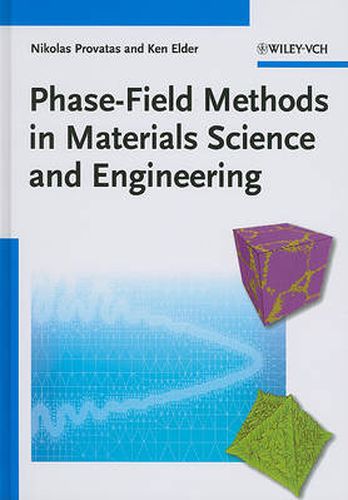 Cover image for Phase-Field Methods in Materials Science and Engineering