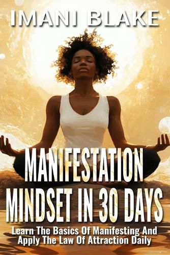 Cover image for Manifestation Mindset in 30 Days