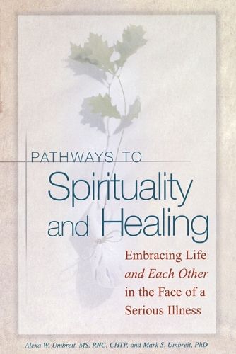 Cover image for Pathways to Spirituality and Healing
