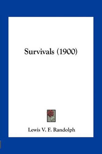 Cover image for Survivals (1900)