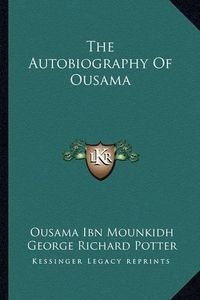 Cover image for The Autobiography of Ousama