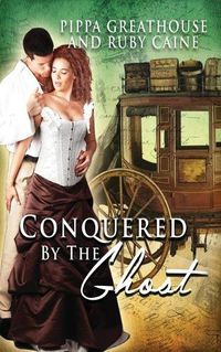 Cover image for Conquered by the Ghost