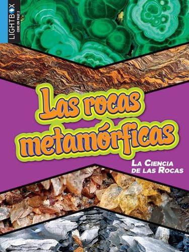 Las Rocas Metamorficas