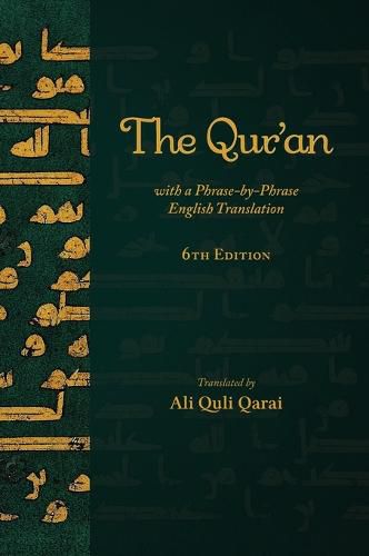 Cover image for The Qur'an with a Phrase-by-Phrase English Translation