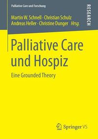 Cover image for Palliative Care Und Hospiz: Eine Grounded Theory