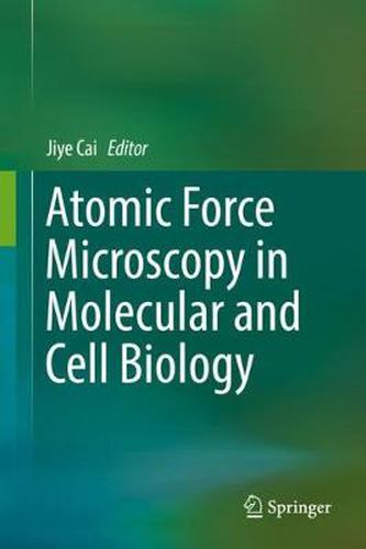 Cover image for Atomic Force Microscopy in Molecular and Cell Biology