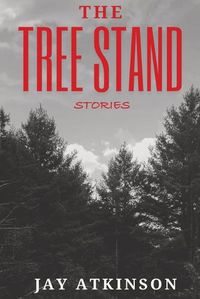 Cover image for The Tree Stand