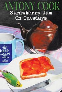 Cover image for Strawberry Jam On Tuesdays