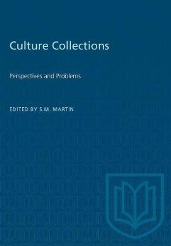 Cover image for Culture Collections: Perspectives and Problems