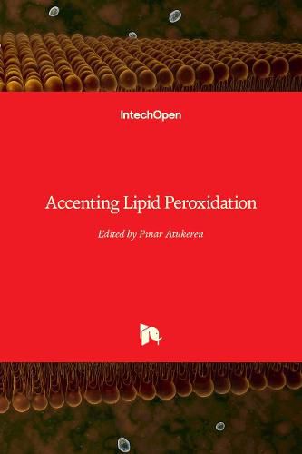 Cover image for Accenting Lipid Peroxidation