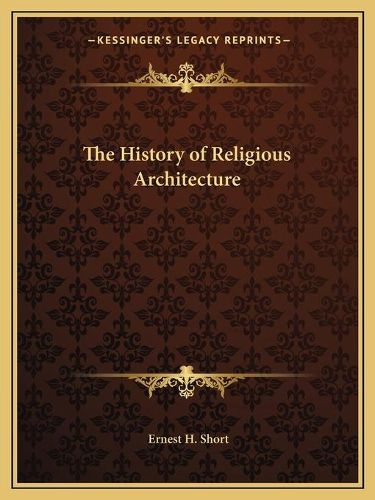 The History of Religious Architecture