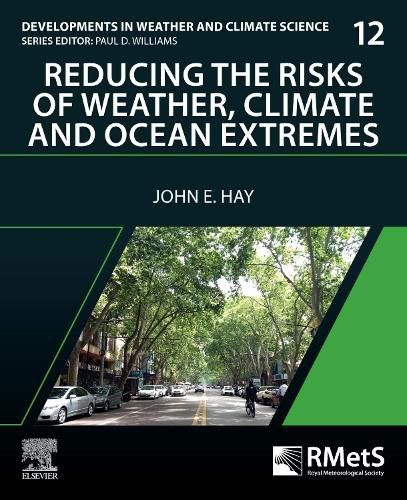 Cover image for Reducing the Risks of Weather, Climate and Ocean Extremes