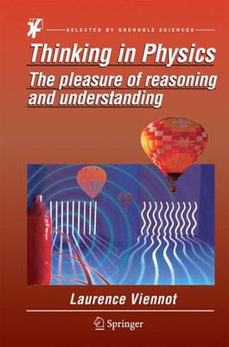 Cover image for Thinking in Physics: The pleasure of reasoning and understanding