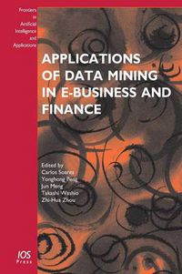 Cover image for Applications of Data Mining in E-business and Finance