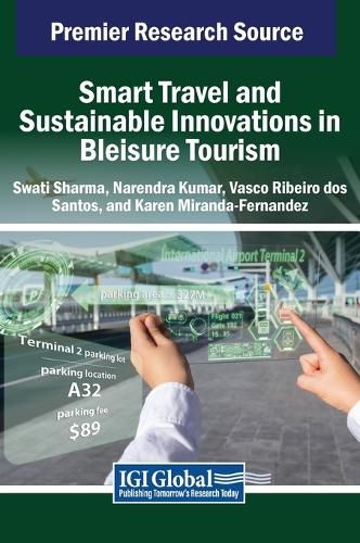 Cover image for Smart Travel and Sustainable Innovations in Bleisure Tourism