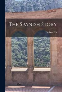 Cover image for The Spanish Story