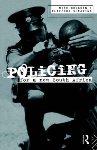 Cover image for Policing for a New South Africa