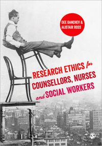 Cover image for Research Ethics for Counsellors, Nurses & Social Workers
