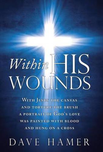 Cover image for Within His Wounds