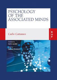 Cover image for Psychology of the Associated Minds: Lectures at the Lombard Institute of Sciences, Letters and Arts