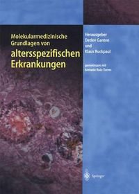 Cover image for Molekularmedizinische Grundlagen Von Altersspezifischen Erkrankungen