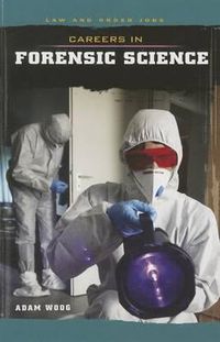 Cover image for Careers in Forensic Science