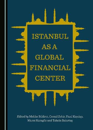 Cover image for Istanbul as a Global Financial Center