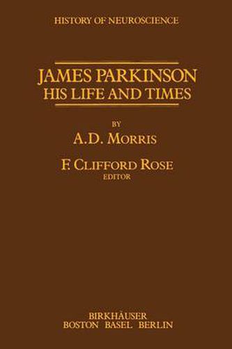 James Parkinson His Life and Times