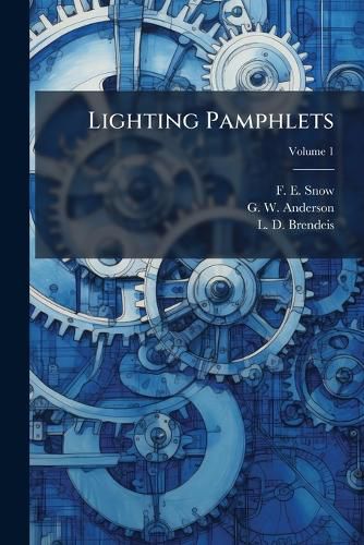Cover image for Lighting Pamphlets; Volume 1
