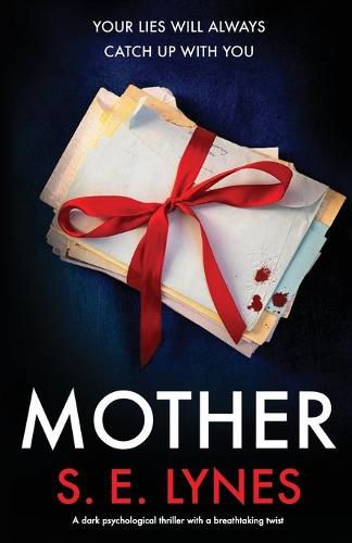 Cover image for Mother: A dark psychological thriller with a breathtaking twist