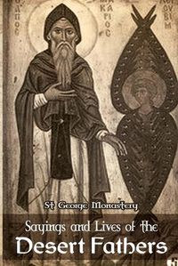 Cover image for Sayings and Lives of the Desert Fathers